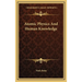 Atomic Physics And Human Knowledge