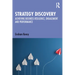 Strategy Discovery: Achieving Business Resilience, Engagement and Performance