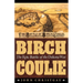 Birch Coulie: The Epic Battle of the Dakota War