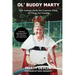 Ol' Buddy Marty: With Average Ability and Supreme Effort, All Things Are Possible; a Memoir Sprinkled with Wit, Wisdom, and Inspiration: With Average