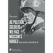 As political soldiers we face Moscow's hordes: Dutch volunteers in the Waffen-SS