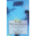 Scuba Physiological: Think You Know All About Scuba Medicine? Think again!