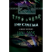The Cinema: A brief history 1821-2025