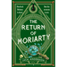 The Return of Moriarty: Sherlock Holmes Is Dead But His Nemesis Is Not