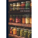 The Preservation Of Food