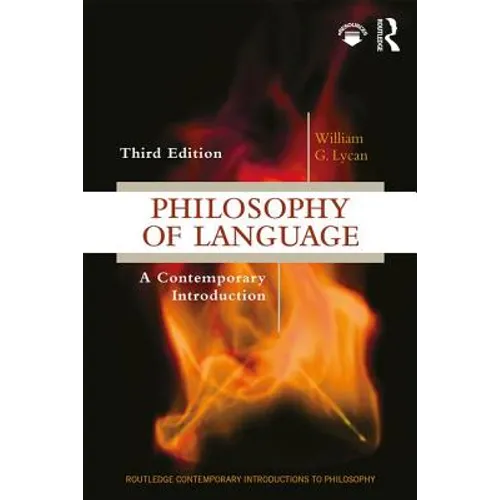 Philosophy of Language: A Contemporary Introduction