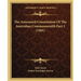 The Annotated Constitution Of The Australian Commonwealth Part 1 (1901)