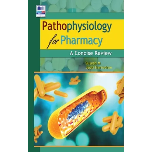 Pathophysiology for Pharmacy: A Concise Review