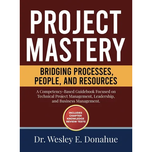 Project Mastery: Bridging Processes, People, and Resources