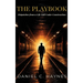 The Playbook: Dispatches from a Life Still Under Construction