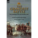 The Grandest Battle: the Campaign of Ulm and Austerlitz, 1805