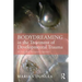 Bodydreaming in the Treatment of Developmental Trauma: An Embodied Therapeutic Approach