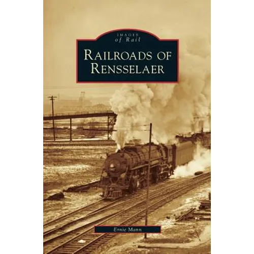 Railroads of Rensselaer