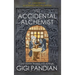 The Accidental Alchemist: An Accidental Alchemist Mystery