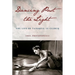 Dancing Past the Light: The Life of Tanaquil Le Clercq