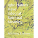 Igbo Names Have Integral Spiritual Meaning