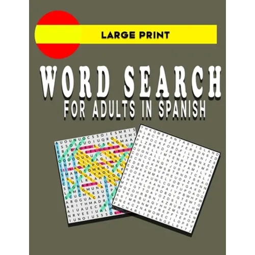 Large Print Word Search for Adults in Spanish: book
