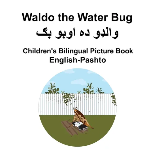 English-Pashto Waldo the Water Bug Children's Bilingual Picture Book