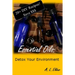 Essential Oils: Detox Your Environment