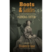 Boots and Saddles: Or, Life in Dakota with General Custer