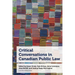 Critical Conversations in Canadian Public Law