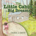 The Little Cabin of Big Dreams