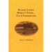 Please Listen While I Think . . . I'm A Vermonter