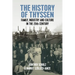 The History of Thyssen: Family, Industry and Culture in the 20th Century