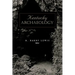 Kentucky Archaeology