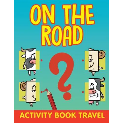 On The Road: Activity Book Travel