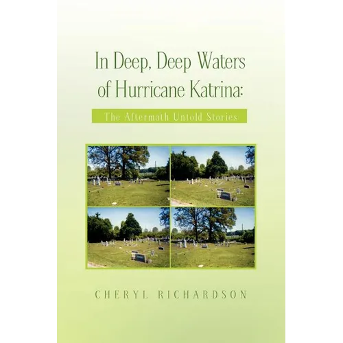 In Deep, Deep Waters of Hurricane Katrina