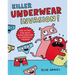 Killer Underwear Invasion!: How to Spot Fake News, Disinformation & Conspiracy Theories