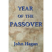 Year of the Passover: Jesus and the Early Christians in the Roman Empire