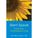 Silent Speak: Poetry from Contemplative Living