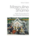 Masculine Shame: From Succubus to the Eternal Feminine