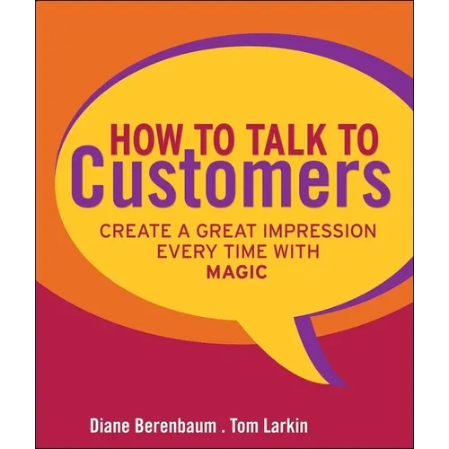 How to Talk to Customers