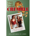 When Tough Cookies Crumble: A True Story of Friendship, Murder, and Healing