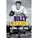 Billy Cannon: A Long, Long Run