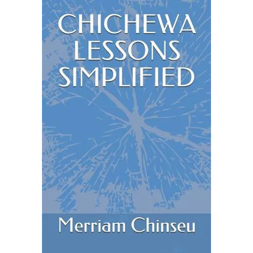 Chichewa Lessons Simplified