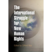 The International Struggle for New Human Rights