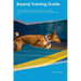 Basenji Training Guide Basenji Training Includes: Basenji Tricks, Socializing, Housetraining, Agility, Obedience, Behavioral Training, and More