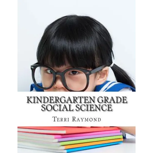 Kindergarten Grade Social Science: (For Homeschool or Extra Practice)