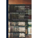 History of the House of Ochiltree of Ayrshire, Scotland: With the Genealogy of the Families of Those who Came to America and of Some of the Allied Fam