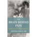 The Brain Behind Pain: Exploring the Mind-Body Connection