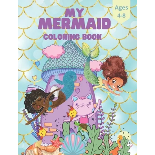 Mermaid Kids Coloring Book For Ages 4-8