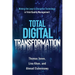 Total Digital Transformation: Making the Leap to Disruptive Technology in Total Quality Management