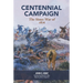 Centennial Campaign: The Sioux War of 1876
