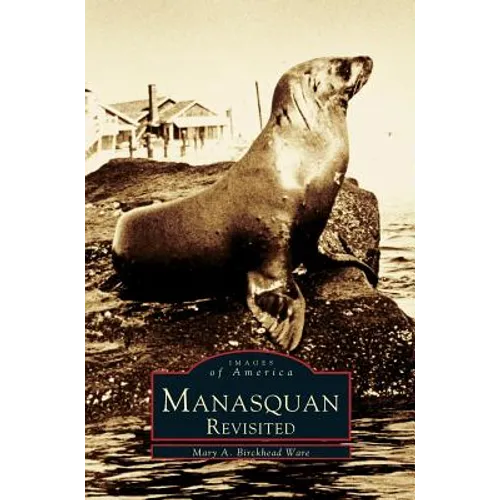 Manasquan Revisited