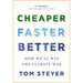 Cheaper, Faster, Better: How We'll Win the Climate War