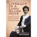 Literacy in a Long Blues Note: Black Women's Literature and Music in the Late Nineteenth and Early Twentieth Centuries